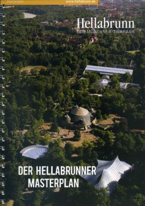 <strong>Der Hellabrunner Masterplan</strong>, 1. Auflage 04.02.2016, Kurzversion