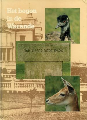 <strong>Het begon in de Warande, 1937-1987</strong>, Helmonds Hertenkamp 50 jaar, Vrienden van het Hertenkamp en Vogelpark, 1987