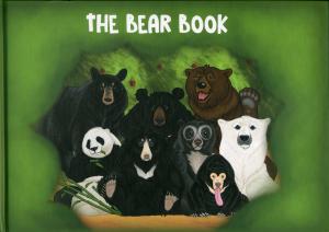 <strong>The Bear Book</strong>, Zsuzsa Petro Reveszne, Noemi Dalma Soos, Nyiregyhazi Allatpark Nonprofit Kft., 2017
